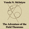 The Adventure of the Field-Theorems (Unabridged) audio book by Vonda N. McIntyre