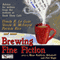 Brewing Fine Fiction (Unabridged) audio book by Maya Kaathryn Bohnhoff (editor), Pati Nagle (editor)