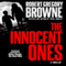 The Innocent Ones: A Thriller (Unabridged) audio book by Robert Gregory Browne