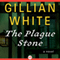 The Plague Stone: A Novel (Unabridged) audio book by Gillian White