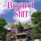 Board Stiff (Unabridged) audio book by Annelise Ryan