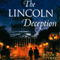 The Lincoln Deception (Unabridged) audio book by David O. Stewart