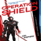 Operation Shield: Cassandra Kresnov, Book 5 (Unabridged) audio book by Joel Shepherd