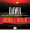 Dawn: Xenogenesis, Book 1 (Unabridged) audio book by Octavia E. Butler