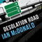 Desolation Road: Desolation Road, Book 1 (Unabridged) audio book by Ian McDonald