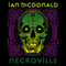 Necroville (Unabridged) audio book by Ian McDonald
