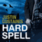 Hard Spell: Occult Crimes Unit Investigations, Book 1 (Unabridged) audio book by Justin Gustainis