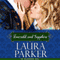 Emerald and Sapphire (Unabridged) audio book by Laura Parker