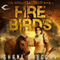 Fire Birds: The King of Clayfield, Book 3 (Unabridged) audio book by Shane Gregory