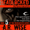 Deadlocked 5: Aftermath (Unabridged) audio book by A. R. Wise
