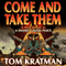Come and Take Them: Carrera, Book 5 (Unabridged) audio book by Tom Kratman