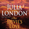 The Devil's Love (Unabridged) audio book by Julia London