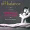 Off Balance: A Memoir (Unabridged)