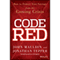 Code Red: How to Protect Your Savings from the Coming Crisis (Unabridged) audio book by John Mauldin, Jonathan Tepper