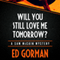 Will You Still Love Me Tomorrow (Unabridged) audio book by Ed Gorman