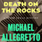 Death on the Rocks (Unabridged) audio book by Michael Allegretto