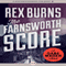 The Farnsworth Score (Unabridged) audio book by Rex Burns