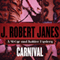 Carnival (Unabridged) audio book by J. Robert Janes