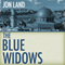The Blue Widows: Ben Kamal and Danielle Barnea, Book 6 (Unabridged) audio book by Jon Land
