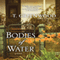Bodies of Water (Unabridged) audio book by T. Greenwood