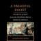 A Dreadful Deceit: The Myth of Race from the Colonial Era to Obamas America (Unabridged) audio book by Jacqueline Jones