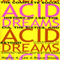 Acid Dreams: The Complete Social History of LSD: The CIA, the Sixties, and Beyond (Unabridged) audio book by Martin A. Lee, Bruce Shlain