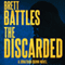 The Discarded: Jonathan Quinn, Book 8 (Unabridged) audio book by Brett Battles