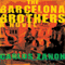 The Barcelona Brothers (Unabridged) audio book by Carlos Zanon, John Cullen (translator)
