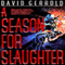 A Season for Slaughter: The War Against the Chtorr, Book 4 (Unabridged) audio book by David Gerrold