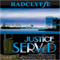Justice Served (Unabridged) audio book by Radclyffe