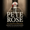 Pete Rose: An American Dilemma (Unabridged) audio book by Kostya Kennedy