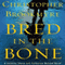 Bred in the Bone: Jasmine Sharp and Catherine McLeod, Book 3 (Unabridged) audio book by Christopher Brookmyre