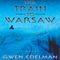 The Train to Warsaw: A Novel (Unabridged) audio book by Gwen Edelman