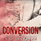 Conversion (Unabridged) audio book by S. C. Stephens