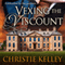 Vexing the Viscount (Unabridged) audio book by Christie Kelley