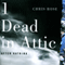 1 Dead in Attic: After Katrina (Unabridged) audio book by Chris Rose