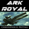 Ark Royal (Unabridged) audio book by Christopher G. Nuttall