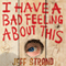I Have a Bad Feeling about This (Unabridged) audio book by Jeff Strand