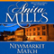Newmarket Match (Unabridged) audio book by Anita Mills