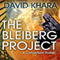 The Bleiberg Project (Le Project Bleiberg) (Unabridged) audio book by David Khara, Simon John (translator)