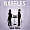 Raffles: Stumped: Raffles, Book 5 (Unabridged) audio book by Richard Foreman