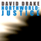 Northworld: Justice: Northworld, Book 3 (Unabridged) audio book by David Drake