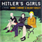 Hitler's Girls (Unabridged) audio book by Emma Tennant, Hilary Bailey