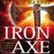Iron Axe: The Books of Blood and Iron, Book 1 (Unabridged) audio book by Steven Harper
