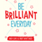 Be Brilliant Every Day (Unabridged) audio book by Andy Whittaker, Andy Cope