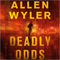 Deadly Odds (Unabridged) audio book by Allen Wyler