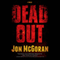 Deadout: Carrick & Watkins, Book 2 (Unabridged) audio book by Jon McGoran