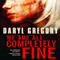 We Are All Completely Fine (Unabridged) audio book by Daryl Gregory