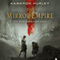 The Mirror Empire: Worldbreaker Saga (Unabridged) audio book by Kameron Hurley