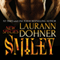 Smiley (Unabridged) audio book by Laurann Dohner
